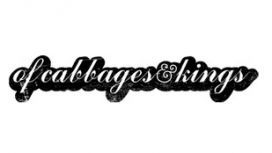 Of Cabbages & Kings